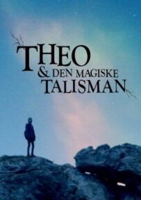 Тео і чарівний талісман