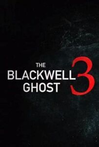 Привид Блеквелла 3
