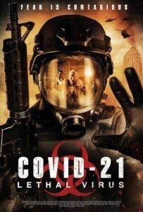 COVID-21: Смертельний вірус