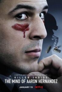 Усередині вбивці: розум Аарона Ернандеса
