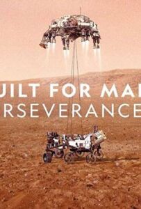 На Марс: історія марсоходу Perseverance
