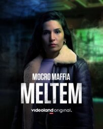 Марокканська мафія: Мельтем