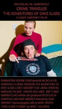Злочини майбутнього: Пригоди Дейва Слейда