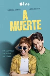 Любов до гробу A muerte
